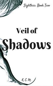 Download Veil of Shadows (Sightless Book 2) pdf, epub, ebook