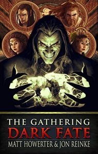 Download Dark Fate: The Gathering (The Dark Fate Chronicles Book 1) pdf, epub, ebook