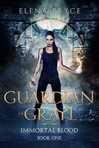 Download Guardian of the Grail (Immortal Blood Book 1) pdf, epub, ebook