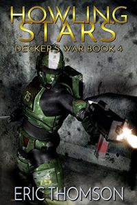 Download Howling Stars (Decker’s War Book 4) pdf, epub, ebook