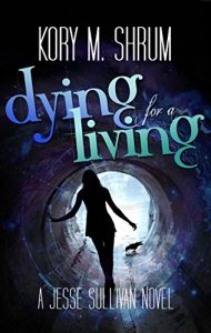 Download Dying for a Living pdf, epub, ebook