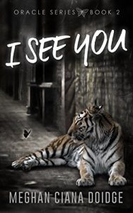 Download I See You (Oracle Book 2) pdf, epub, ebook