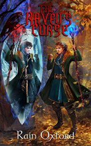 Download The Raven’s Curse (The Sorcerer’s Saga Book 3) pdf, epub, ebook
