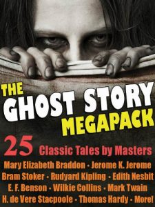 Download The Ghost Story Megapack: 25 Classic Tales by Masters pdf, epub, ebook
