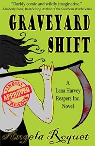 Download Graveyard Shift (Lana Harvey, Reapers Inc. Book 1) pdf, epub, ebook