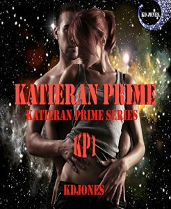 Download Katieran Prime (Katieran Prime Series Book 1) pdf, epub, ebook