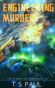 Download Engineering Murder (Athena Lee Chronicles Book 2) pdf, epub, ebook