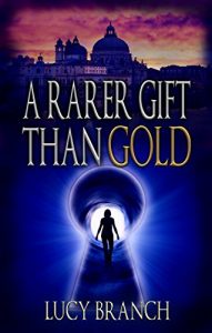 Download A Rarer Gift Than Gold (The Gold Gift Series Book 1) pdf, epub, ebook