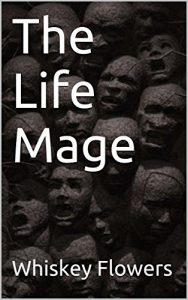 Download The Life Mage pdf, epub, ebook
