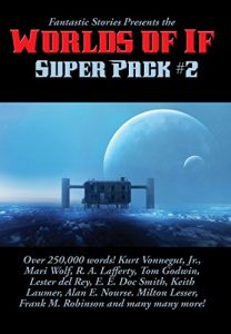 Download Fantastic Stories Presents the Worlds of If Super Pack #2 pdf, epub, ebook
