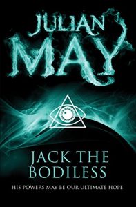 Download Jack the Bodiless (The Galactic Milieu Trilogy Book 1) pdf, epub, ebook