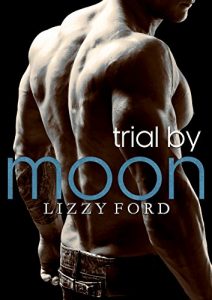 Download Trial by Moon (Trial Series Book 1) pdf, epub, ebook