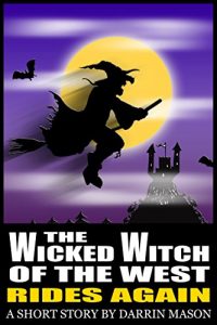 Download The Wicked Witch of the West Rides Again pdf, epub, ebook