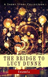 Download The Bridge to Lucy Dunne pdf, epub, ebook
