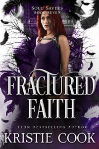Download Fractured Faith (Soul Savers Book 7) pdf, epub, ebook