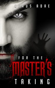 Download For The Master’s Taking pdf, epub, ebook