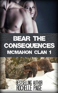 Download Bear the Consequences: McMahon Clan 1 (Fated Mates Book 4) pdf, epub, ebook