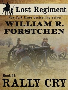 Download Rally Cry (The Lost Regiment Series Book 1) pdf, epub, ebook