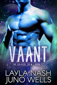 Download Vaant (The Galaxos Crew Book 1) pdf, epub, ebook