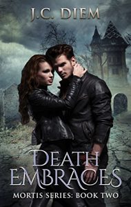 Download Death Embraces (Mortis Vampire Series Book 2) pdf, epub, ebook