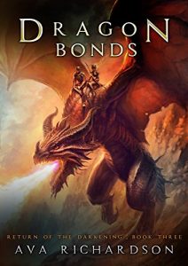 Download Dragon Bonds (Return of the Darkening Series Book 3) pdf, epub, ebook