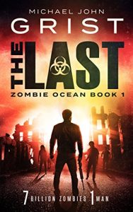 Download The Last (Zombie Ocean Book 1) pdf, epub, ebook