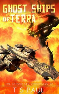 Download Ghost Ships of Terra (Athena Lee Chronicles Book 3) pdf, epub, ebook