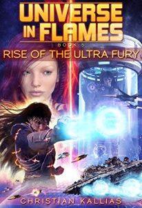 Download Rise of the Ultra Fury (Universe in Flames Book 5) pdf, epub, ebook