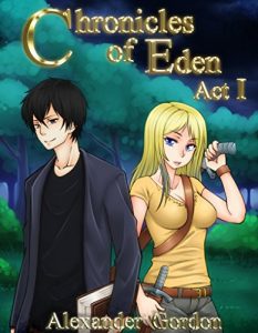 Download Chronicles of Eden – Act I pdf, epub, ebook