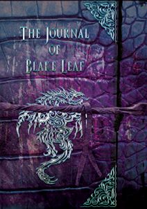 Download The Journal Of Blake Leaf: A Dragonian Series Novel pdf, epub, ebook
