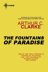 Download The Fountains Of Paradise (S.F. MASTERWORKS) pdf, epub, ebook