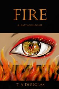Download Fire: A Heart & Soul Novel pdf, epub, ebook