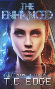 Download The Enhanced: Book One in The Enhanced Series (A Young Adult Dystopian Series) pdf, epub, ebook