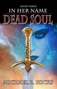 Download Dead Soul (In Her Name, Book 3) pdf, epub, ebook