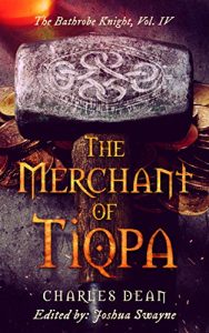 Download The Merchant of Tiqpa: The Bathrobe Knight’s Sequel pdf, epub, ebook