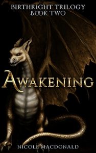 Download Awakening: An Epic Fantasy Romance (BirthRight Trilogy Book 2) pdf, epub, ebook