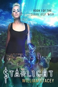 Download Starlight (The Dark Elf War Book 1) pdf, epub, ebook