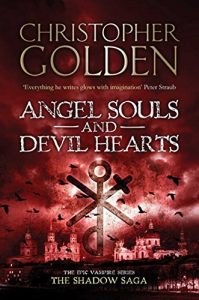 Download Angel Souls and Devil Hearts: you’ve read game of thrones, now read this (Shadow Saga 2) pdf, epub, ebook