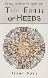 Download The Field of Reeds (Imhotep Book 4) pdf, epub, ebook