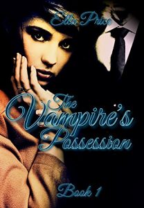 Download The Vampire’s Possession: Book 1 pdf, epub, ebook