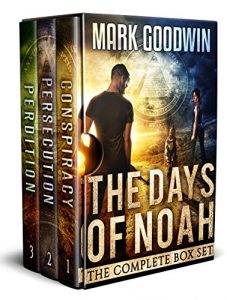 Download The Days of Noah, The Complete Box Set: A Novel of the End Times in America pdf, epub, ebook