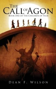 Download The Call of Agon: An Epic Fantasy Adventure (The Children of Telm, Book 1) pdf, epub, ebook