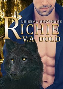Download RICHIE: New Orleans Wolf Shifters with plus sized BBW mates (Le Beau Series Book 6) pdf, epub, ebook