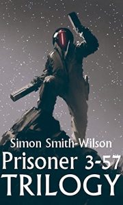 Download Prisoner 3-57: Trilogy pdf, epub, ebook