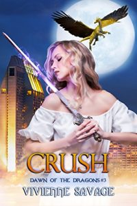 Download Crush (Dawn of the Dragons Book 3) pdf, epub, ebook