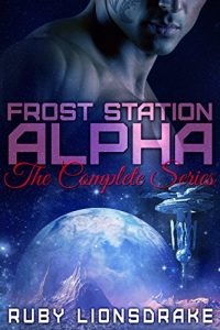 Download Frost Station Alpha: The Complete Series pdf, epub, ebook