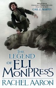 Download The Legend Of Eli Monpress (Legend of Eli Monpress Collection Book 1) pdf, epub, ebook