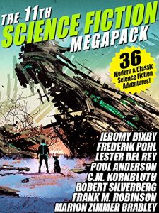 Download The 11th Science Fiction MEGAPACK®: 36 Modern and Classic Science Fiction Stories pdf, epub, ebook