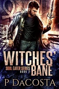 Download Witches’ Bane (The Soul Eater Book 2) pdf, epub, ebook