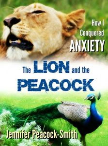 Download The Lion and the Peacock: How I Conquered Anxiety pdf, epub, ebook